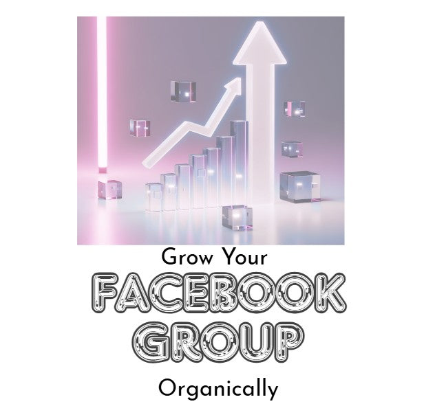 Grow Your Facebook Group